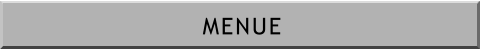 MENUE