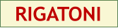 RIGATONI